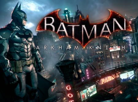 Видео анонс Batman: Arkham Knight