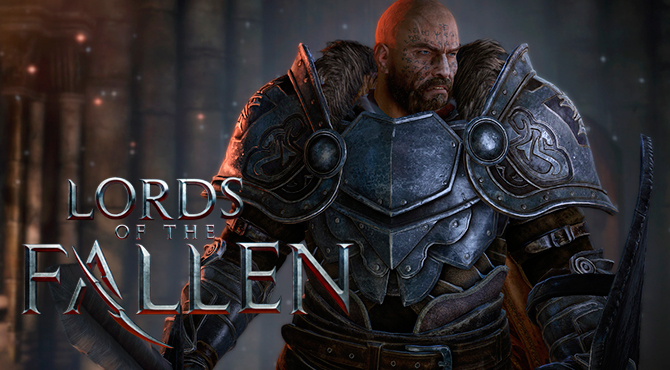 Трейлер Lords of the Fallen. Геймплейное видео.