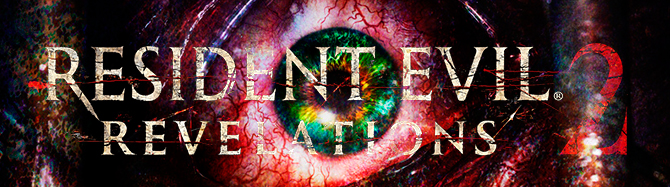 Релиз Resident Evil: Revelations 2 перенесли на конец февраля