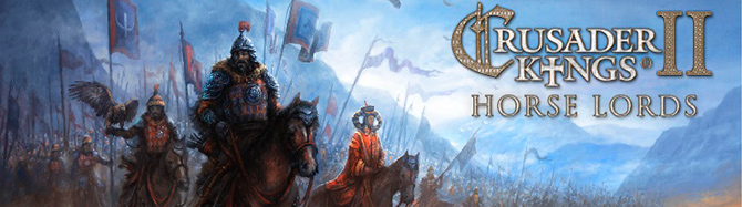 Дополнение Crusader Kings 2: Horse Lords можно скачать уже сейчас. Разработчики показали релизный трейлер