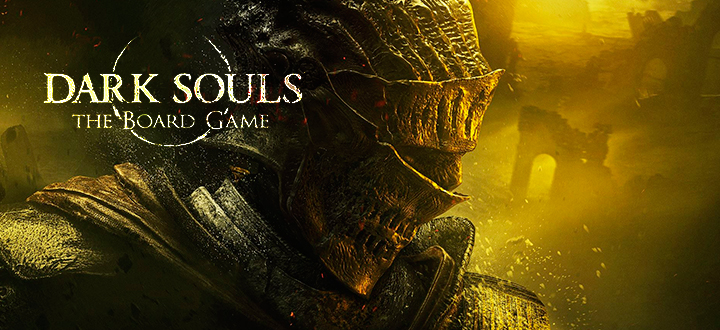 Настольная игра Dark Souls: The Board Game собрала на Kickstarter необходимую сумму за 3 минуты