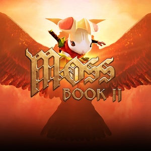 Moss: Book 2