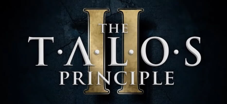 The Talos Principle 2 анонсирована и выйдет в 2023 году на PS5