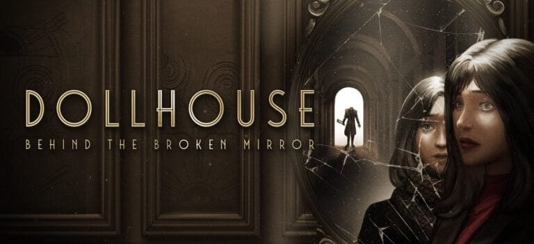 Анонсирован хоррор от первого лица Dollhouse: Behind the Broken Mirror для PS5, Xbox Series и PC