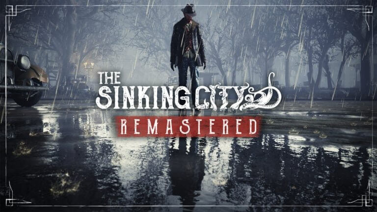 Состоялся релиз The Sinking City Remastered для PlayStation 5, Xbox Series и PC